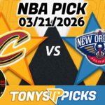 Cleveland Cavaliers vs. New Orleans Pelicans  Pick 3/21/26 NBA Pick Prediction