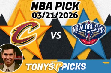 Cleveland Cavaliers vs. New Orleans Pelicans  Pick 3/21/26 NBA Pick Prediction