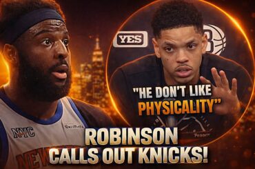 Mitchell Robinson CALLS OUT Knicks! Nets Player GOES AFTER KAT For Being Soft... | Knicks News
