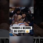 Thunder & Wizards got HEATED