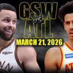 Golden State Warriors vs Atlanta Hawks Full Game Highlights – March 21, 2026 | NBA Season