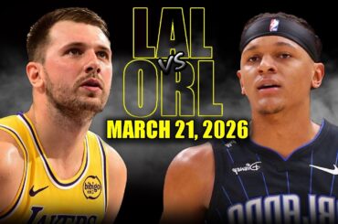 Los Angeles Lakers vs Orlando Magic Full Game Highlights – March 21, 2026 | NBA Season