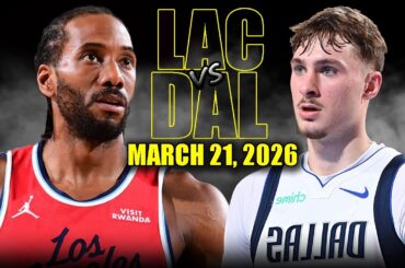 Los Angeles Clippers vs Dallas Mavericks Full Game Highlights – March 21, 2026 | NBA Season