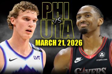 Philadelphia 76ers vs Utah Jazz Full Game Highlights – March 21, 2026 | NBA Season