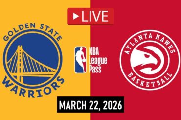NBA LIVE! Golden State Warriors vs Atlanta Hawks | Mar. 22, 2026 | Hawks vs Warriors NBA LIVE 2K26
