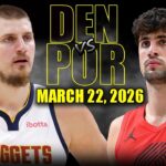 Denver Nuggets vs Portland Trail Blazers Full Game Highlights – March 22, 2026 | NBA Season