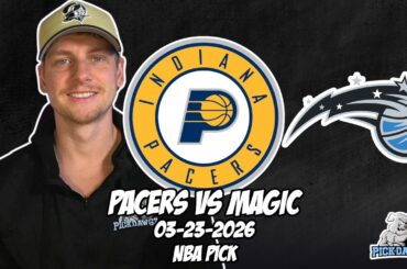 Indiana Pacers vs Orlando Magic 3/23/26 NBA Free Picks & Prediction | NBA Betting Tips