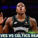 WOLVES POSTCAST: T-Wolves BURY THE CELTICS IN BOSTON For Massive Victory Without Anthony Edwards