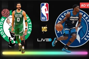 BOSTON CELTICS x MINNESOTA TIMBERWOLVES - NBA AO VIVO l Jayson Tatum vs Anthony Edwards