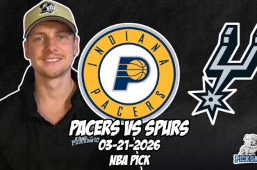Indiana Pacers vs San Antonio Spurs 3/21/26 NBA Free Picks & Prediction | NBA Tips