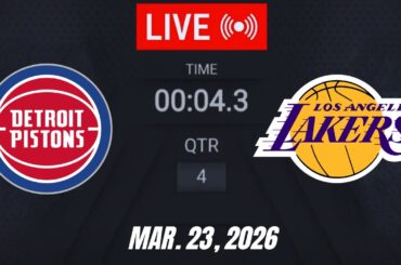NBA LIVE! Los Angeles Lakers vs Detroit Pistons March 23, 2026 | 2026 NBA Season Live 2K