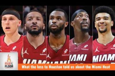 What the loss to Houston told us about the Miami Heat | Five on the Floor