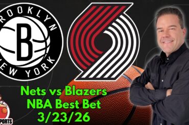 Nets vs Blazers 3/23/26 NBA Picks and Predictions | Scott Rickenbach NBA Best Bets & Betting Tips
