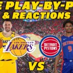 Los Angeles Lakers vs Detroit Pistons | Live Play-By-Play & Reactions