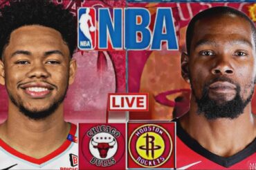NBA LIVE: CHICAGO BULLS vs HOUSTON ROCKETS (LIVESCORE)