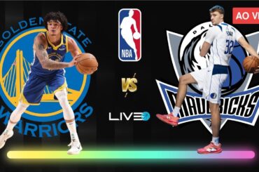 GOLDEN STATE WARRIORS x DALLAS MAVERICKS - NBA AO VIVO l Gui Santos vs Cooper Flagg