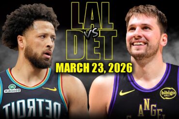 Los Angeles Lakers vs Detroit Pistons Full Game Highlights – March 23, 2026 | NBA Season