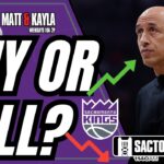 Buy or Sell: Sacramento Kings Edition