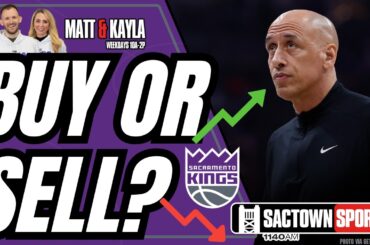 Buy or Sell: Sacramento Kings Edition