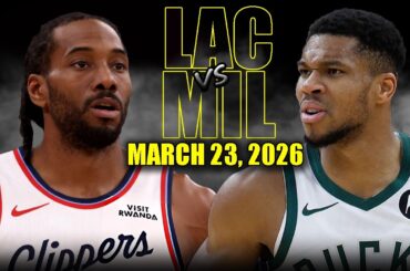 Los Angeles Clippers vs Milwaukee Bucks Full Game Highlights – March 23, 2026 | NBA Season