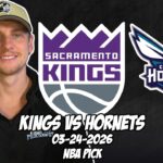 Sacramento Kings vs Charlotte Hornets 3/24/26 NBA Free Picks & Prediction | NBA Betting Tips