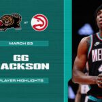 GG Jackson  Highlights vs  Atlanta Hawks (3/23/26)