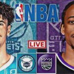 LIVE: CHARLOTTE HORNETS vs SACRAMENTO KINGS | NBA | PLAY BY PLAY | SCOREBOARD