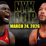 New York Knicks vs New Orleans Pelicans Full Game Highlights – March 24, 2026 | NBA Season