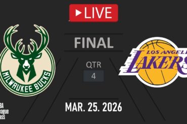 NBA LIVE! Los Angeles Lakers vs Milwaukee Bucks | Mar. 25, 2026 | Bucks vs Lakers NBA LIVE 2K26
