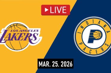 Los Angeles Lakers vs Indiana Pacers LIVE FULL GAME | Mar. 25, 2026 | Pacers vs Lakers