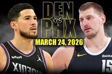 Denver Nuggets vs Phoenix Suns Full Game Highlights – March 24, 2026 | NBA Season