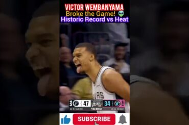 Wemby Broke the Game! 👽 Historic Record vs Heat & Unfair Highlights! #shorts #nba2026 #nbatrending