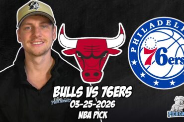 Chicago Bulls vs Philadelphia 76ers 3/25/26 NBA Free Picks & Prediction | NBA Betting Tips