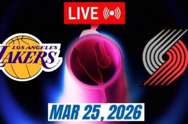 NBA LIVE! Los Angeles Lakers vs Portland Trail Blazers March 25, 2026 | 2026 NBA Season Live 2K
