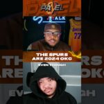 The Spurs are similar to the 2024 OKC Thunder