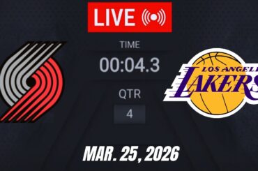 NBA LIVE! Los Angeles Lakers vs Portland Trail Blazers March 25, 2026 | 2026 NBA Season Live 2K