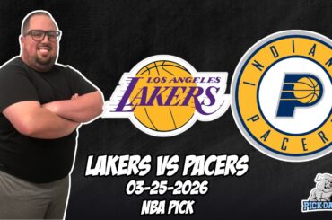 Los Angeles Lakers vs Indiana Pacers 3/25/26 NBA Free Picks & Prediction | NBA Betting Tips