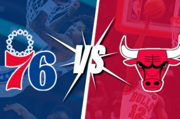 Philadelphia 76ers VS. Chicago Bulls | LIVE Reactions | Play-By-Play | Watch Party