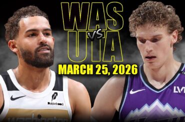 Utah Jazz vs Washington Wizards Full Game Highlights – March 25, 2026 | NBA Season