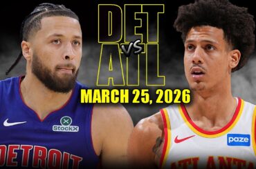 Detroit Pistons vs Atlanta Hawks Full Game Highlights – March 25, 2026 | NBA Season