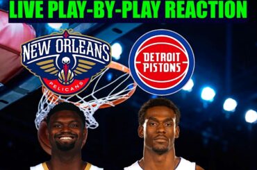 New Orleans Pelicans vs Detroit Pistons NBA Play-By-Play Reaction 3/26/26 LIVE