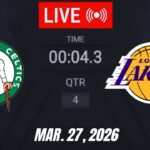 NBA LIVE! Los Angeles Lakers vs Boston Celtics March 27, 2026 | 2026 NBA Season Live 2K