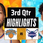 New York Knicks vs Charlotte Hornets Full Game Highlights 3rd Qtr | Mar 26 | 2026 NBA Highlights