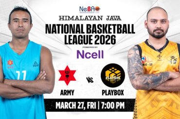 ARMY VS PLAYBOX || MATCH - 36 || HIMALAYAN JAVA NATIONAL BASKETBALL LEAGUE 2026 ||
