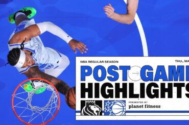 POSTGAME HIGHLIGHTS: SACRAMENTO KINGS VS. ORLANDO MAGIC  3.26.26 PRESENTED BY PLANET FITNESS