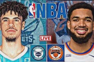 NBA LIVE: NEW YORK KNICKS vs CHARLOTTE HORNETS (LIVESCORE)