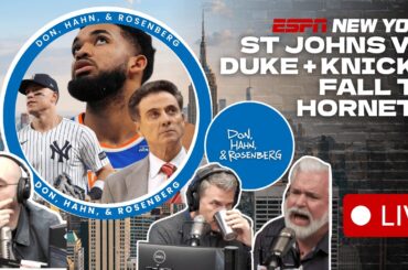 Knicks Streak Snapped l Yankees & St. John's Back in Action - Don, Hahn, & Rosenberg - 3/27/26