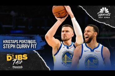 What would Kristaps Porziņģis, Steph Curry fit be like for Warriors? | Dubs Talk | NBC Sports BA