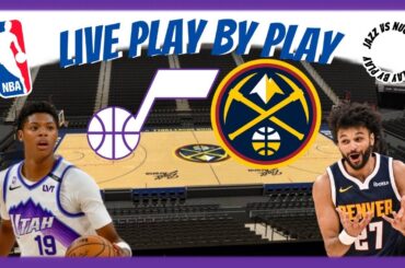 Utah Jazz vs Denver Nuggets | Live Stream & Play By Play