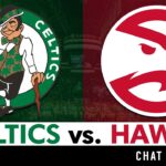 Celtics vs. Hawks Live Streaming Scoreboard, Play-By-Play, Highlights, Stats | Free NBA Stream